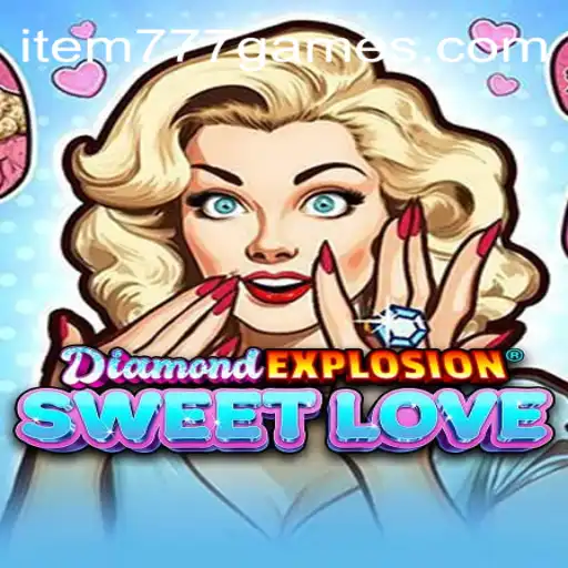 Explorando o Mundo de DiamondExplosionSweetLove e a Chave para Item777.com