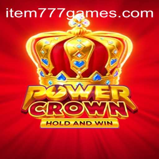 Descubra o Fascinante Mundo do Jogo PowerCrown em Item777.com